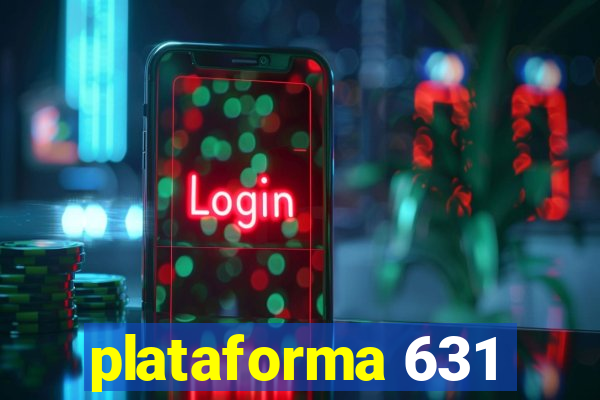 plataforma 631